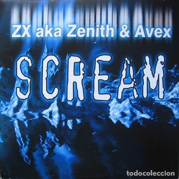 Vinyl records: ZX aka Zenith & Avex &ndash; Scream (Vinyl, Tempo Music TM0342MX)