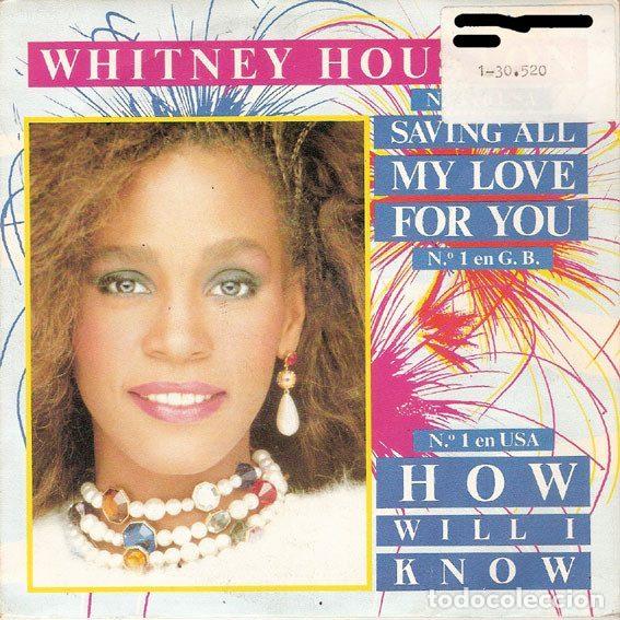 Vinyl-Schallplatten: Whitney Houston &ndash; Saving All My Love For You (Vinyl, Arista A-107.856)