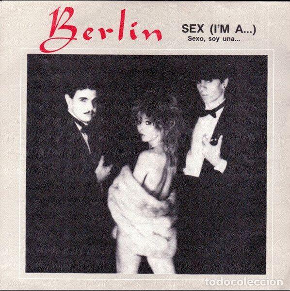 Discos de vinilo: Berlin &ndash; Sex (I'm A...) = Sexo, Soy Una... (Vinyl, Mercury 810 478-7)