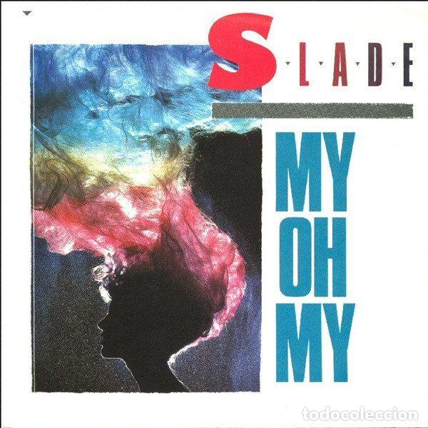 Discos de vinil: Slade &ndash; My Oh My (Vinyl, RCA RCA 373)