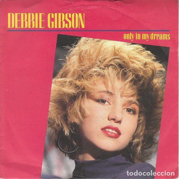 Vinyl records: Debbie Gibson &ndash; Only In My Dreams (Vinyl, Atlantic A 9322)