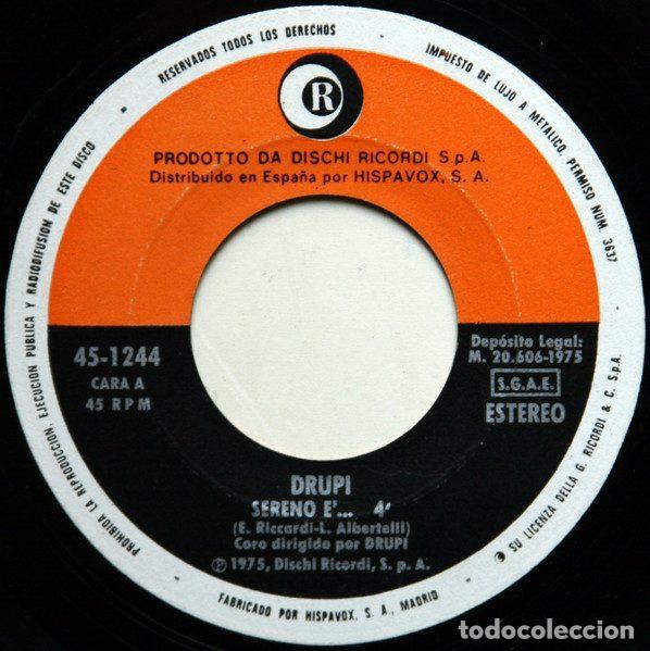Discos de vinilo: Drupi &ndash; Sereno &Egrave; ... (Vinyl, Ricordi 45-1244) - Foto 3