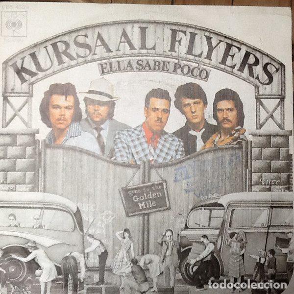 Discos de vinil: Kursaal Flyers &ndash; Ella Sabe Poco (Vinyl, CBS CBS 4689)