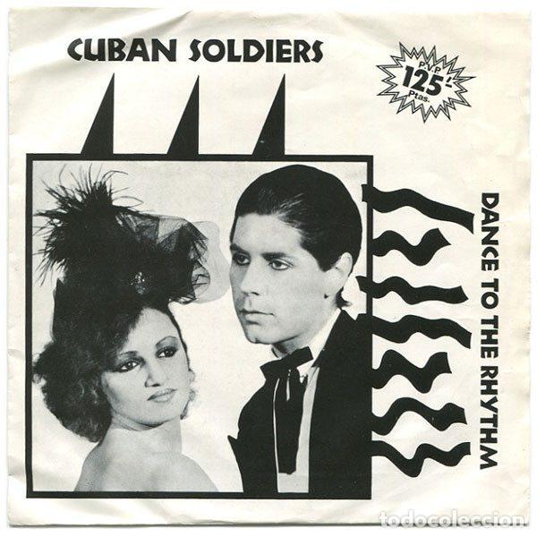 Vinyl-Schallplatten: Cuban Soldiers &ndash; Dance To The Rhythm (Vinyl, Radialchoice B-103800)