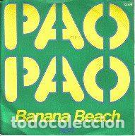 Dischi in vinile: Banana Beach &ndash; Pao Pao (Vinyl, Barclay 62.288)