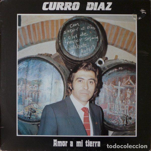 Vinyl-Schallplatten: Curro D&iacute;az &ndash; Amor A Mi Tierra (Vinyl, Fonodis DIS-46/067)