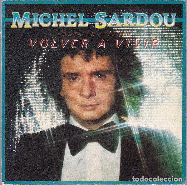 Vinyl records: Michel Sardou &ndash; Volver A Vivir (Vinyl, Epic EPCA 1003)