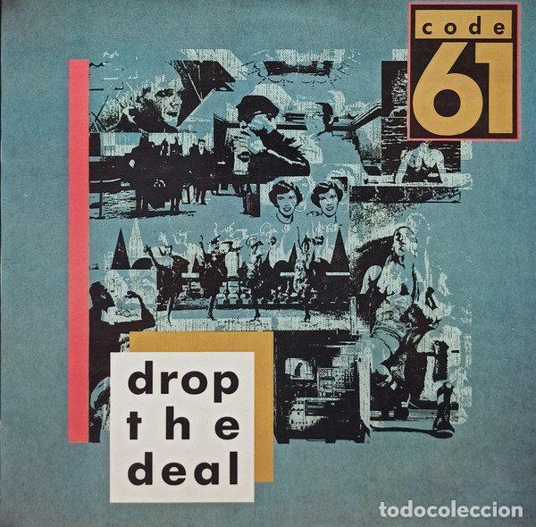 Discos de vinilo: Code 61 &ndash; Drop The Deal (Vinyl, Spitfire Music SPX - 102)