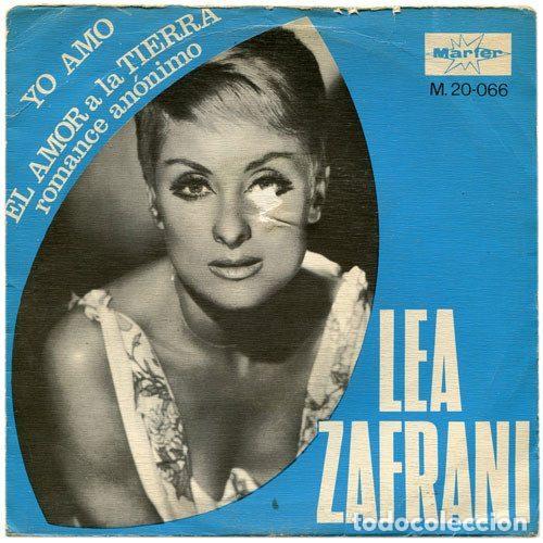 Disques de vinyle: Lea Zafrani &ndash; Yo Amo / El Amor A La Tierra, Romance An&oacute;nimo (Vinyl, Marfer M. 20-066)