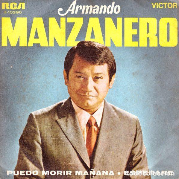 Dischi in vinile: Armando Manzanero &ndash; Puedo Morir Ma&ntilde;ana / Esperare (Vinyl, RCA Victor 3-10 390)