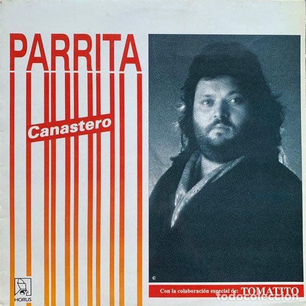 Disques de vinyle: Parrita Con La Colabortaci&oacute;n Especial De: Tomatito &ndash; Canastero (Vinyl, Horus 41.066)