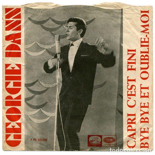Vinyl records: Georgie Dann &ndash; Capri C'est Fini / Bye Bye Et Oublie-Moi (Vinyl, La Voz De Su Amo 7PL 63.118)