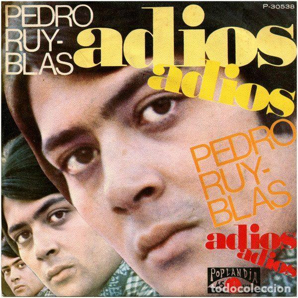Dischi in vinile: Pedro Ruy-Blas &ndash; Adi&oacute;s, Adi&oacute;s (Vinyl, Poplandia P-30538)
