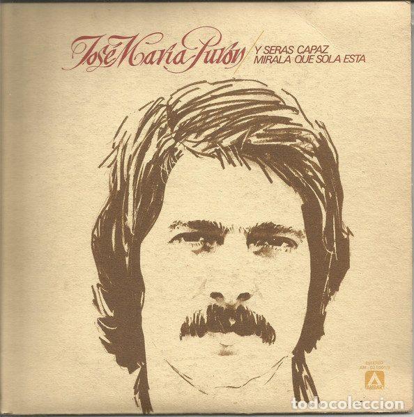 Discos de vinil: Jos&eacute; Mar&iacute;a Pur&oacute;n &ndash; Y Seras Capaz / Mirala Que Sola Esta (Vinyl, Ambar AM - 02.5001/9)