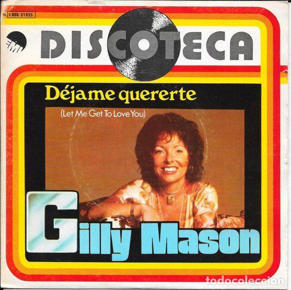 Disques de vinyle: Gilly Mason &ndash; D&eacute;jame Quererte = Let Me Get To Love You (Vinyl, EMI 10C 006-31855)