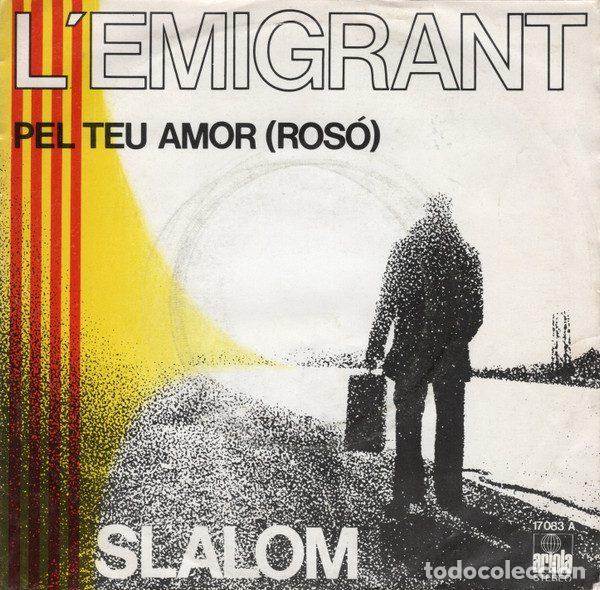 Disques de vinyle: Slalom &ndash; L'Emigrant (Vinyl, Ariola 17083 A)