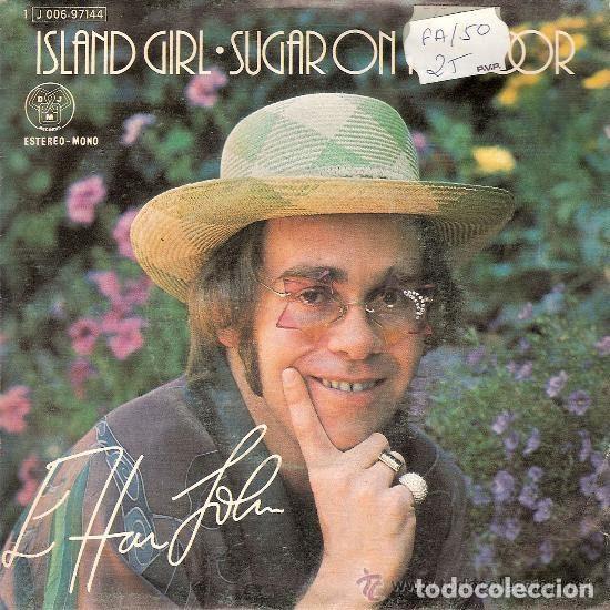 Disques de vinyle: Elton John &ndash; Island Girl / Sugar On The Floor (Vinyl, DJM Records 1 J 006-97144)