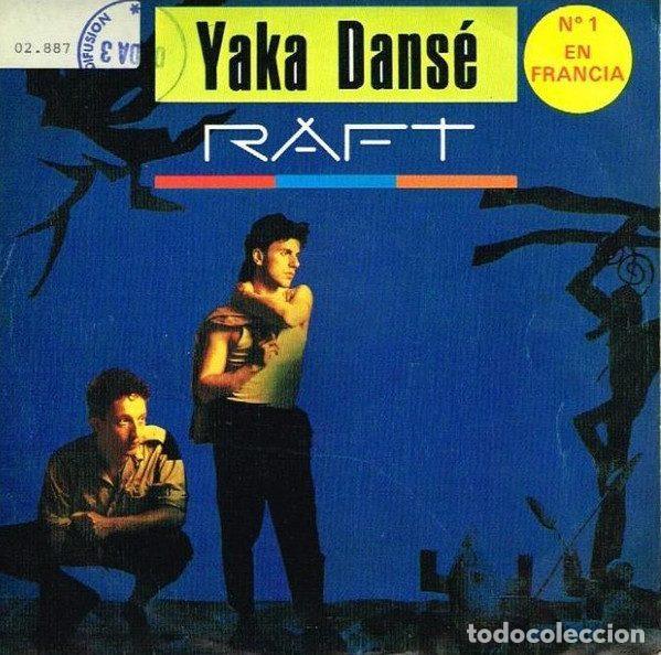 Disques de vinyle: Raft &ndash; Yaka Dans&eacute; (Vinyl, AVC AV-007)