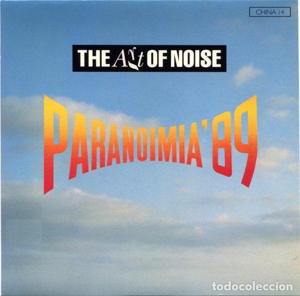 Disques de vinyle: The Art Of Noise &ndash; Paranoimia '89 (Vinyl, China Records CHINA 14)
