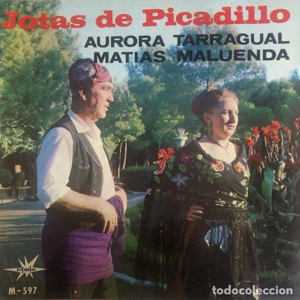 Disques de vinyle: Aurora Tarragual, Matias Maluenda y Rondalla De La Casa De Arag&oacute;n En Madrid &ndash; Jotas De Picadillo...