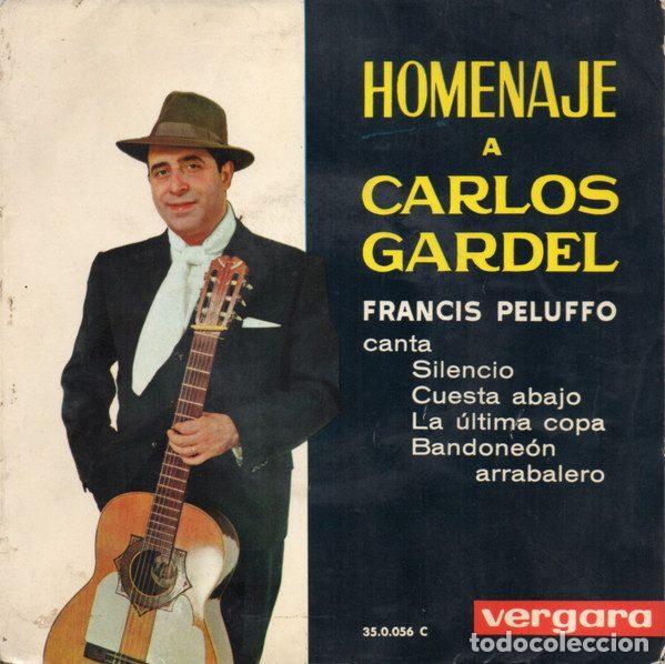 Discos de vinilo: Francis Peluffo &ndash; Homenaje A Carlos Gardel (Vinyl, Vergara 35.0.056 C)