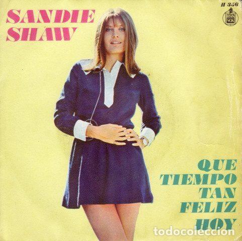 Discos de vinilo: Sandie Shaw &ndash; Que Tiempo Tan Feliz / Hoy (Vinyl, Hispavox H 356)