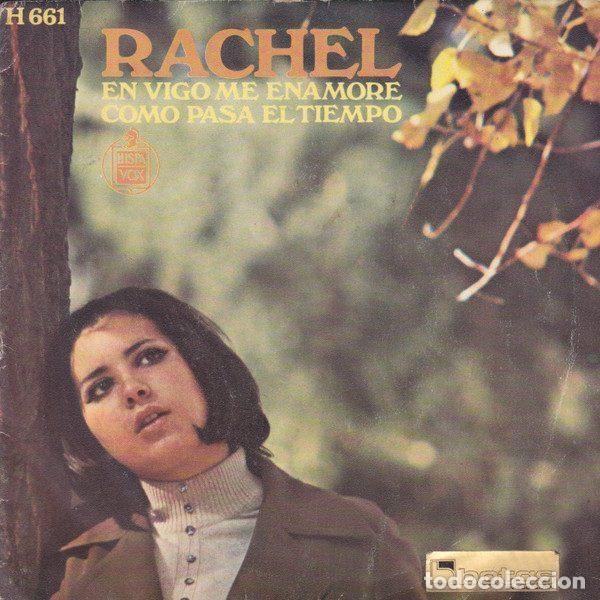 Dischi in vinile: Rachel &ndash; En Vigo Me Enamore / Como Pasa El Tiempo (Vinyl, Hispavox H 661)