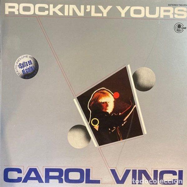 Discos de vinilo: Carol Vinci &ndash; Rockin'Ly Yours (Vinyl, Carnaby TXS 3174)