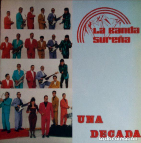 Discos de vinil: La Banda Sure&ntilde;a &ndash; Una D&eacute;cada (Vinyl, Fonoruz D-246)