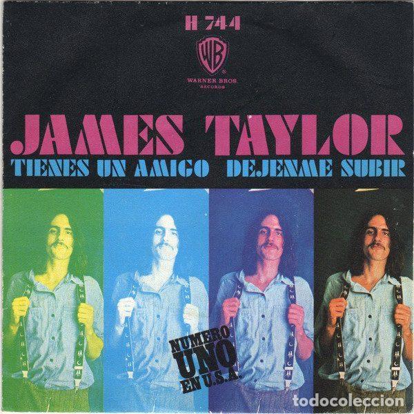 Discos de vinilo: James Taylor &ndash; Tienes Un Amigo / Dejenme Subir (Vinyl, Warner Bros. Records H 744)