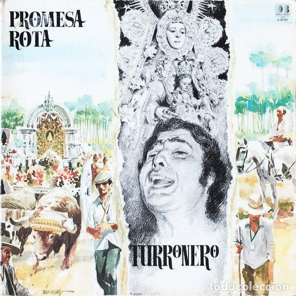 Vinyl records: El Turronero &ndash; Promesa Rota (Vinyl, DB Belter 2-47.187)