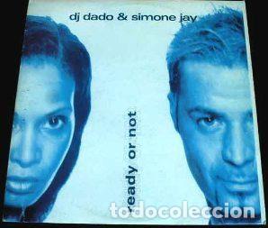 Vinyl-Schallplatten: DJ Dado & Simone Jay &ndash; Ready Or Not (Vinyl, Blanco Y Negro MX 950 (M))