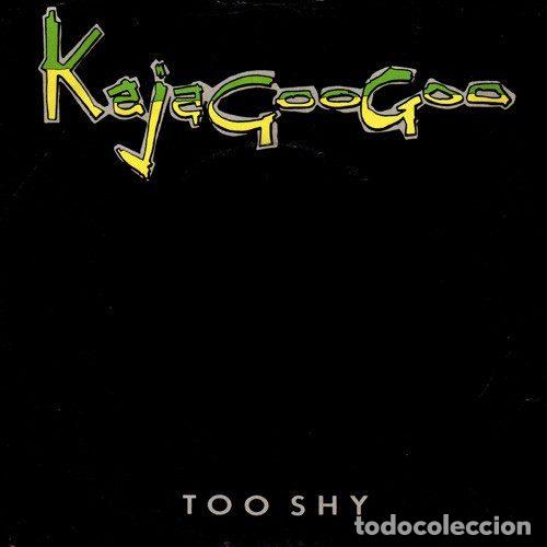 Vinyl records: Kajagoogoo &ndash; Too Shy (Vinyl, EMI 1A 006-07700)