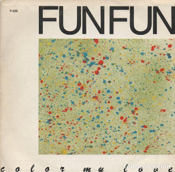 Discos de vinil: Fun Fun &ndash; Color My Love (Vinyl, CFE P-026)