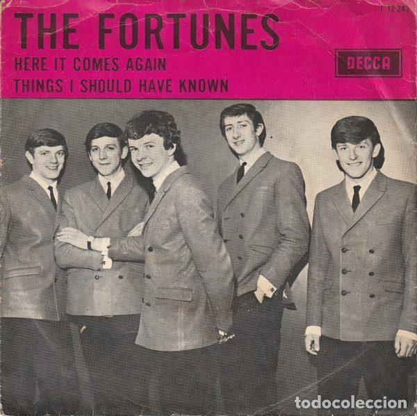 Discos de vinilo: The Fortunes &ndash; Here It Comes Again / Things I Should Have Known (Vinyl, Decca F 12 243)