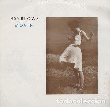 Disques de vinyle: 400 Blows &ndash; Movin' (Vinyl, Neon Danza 2N-009)