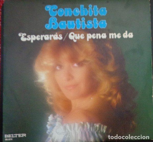 Discos de vinil: Conchita Bautista &ndash; Esperar&aacute;s / Que Pena Me Da (Vinyl, Belter 08.674)