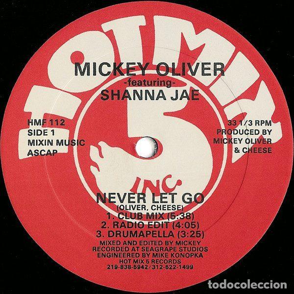 Discos de vinilo: Mickey Oliver Featuring Shanna Jae &ndash; Never Let Go (Vinyl, Hot Mix 5 Records HMF 112)