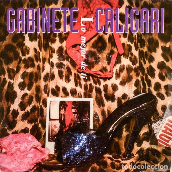 Discos de vinilo: Gabinete Caligari &ndash; Lo Mejor De Ti (Vinyl, EMI 006 12 2511 7)