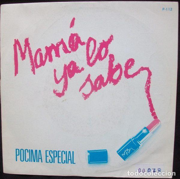 Vinyl records: Mam&aacute; Ya Lo Sabe &ndash; Pocima Especial (Vinyl, Zafiro P-112)