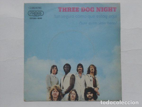 Vinyl-Schallplatten: Three Dog Night &ndash; Tan Seguro Como Que Estoy Aqui (Vinyl, Probe 1 J 006-95.700)