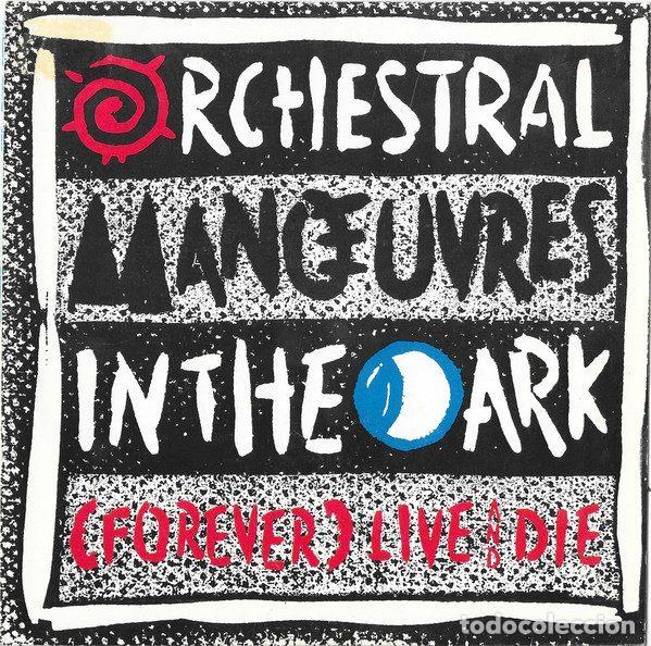 Discos de vinilo: Orchestral Man&oelig;uvres In The Dark &ndash; (Forever) Live And Die (Vinyl, Virgin A-108.478)