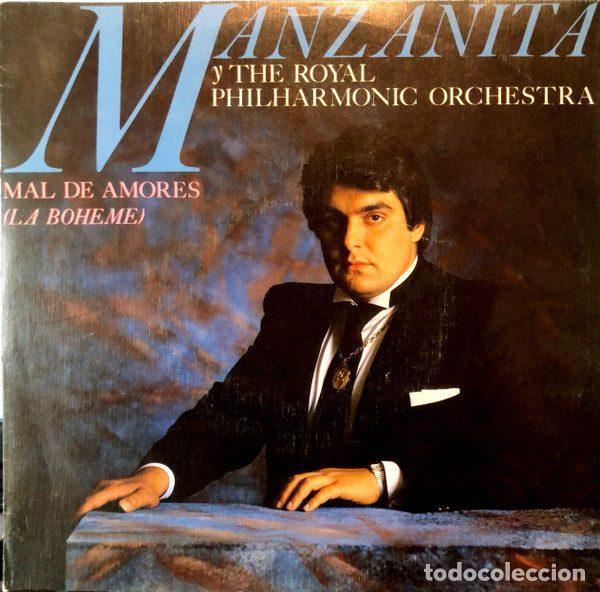 Discos de vinil: Manzanita y The Royal Philharmonic Orchestra &ndash; Mal De Amores (La Boheme) (Vinyl, CBS CBS A-4487)
