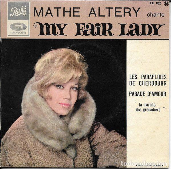 Disques de vinyle: Math&eacute; Alt&eacute;ry &ndash; My Fair Lady (Vinyl, Path&eacute; EG 852)
