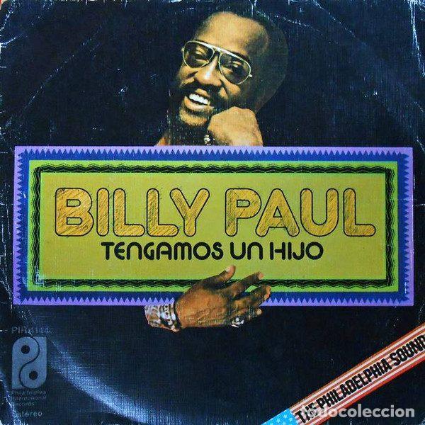 Vinyl-Schallplatten: Billy Paul &ndash; Tengamos Un Hijo (Vinyl, Philadelphia International Records PIR 4144)