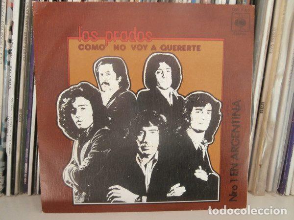 Discos de vinil: Los Prados &ndash; Como No Voy A Quererte (Vinyl, CBS 2760)