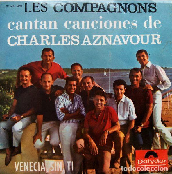 Discos de vinil: Les Compagnons &ndash; Cantan Canciones De Charles Aznavour (Vinyl, Polydor 27 140 EPH)