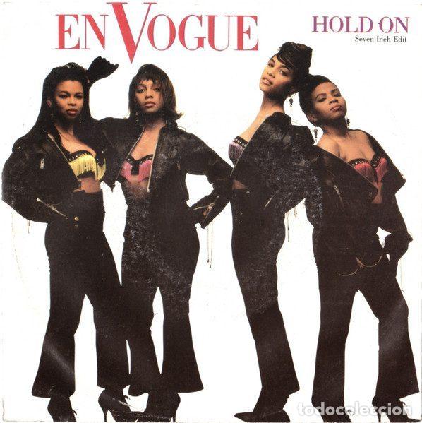 Dischi in vinile: En Vogue &ndash; Hold On (Seven Inch Edit) (Vinyl, Atlantic A 7908)
