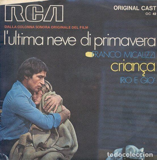 Vinyl records: Franco Micalizzi / Irio E Gio' &ndash; L'Ultima Neve Di Primavera / Crian&ccedil;a (Vinyl, RCA Original Cast...