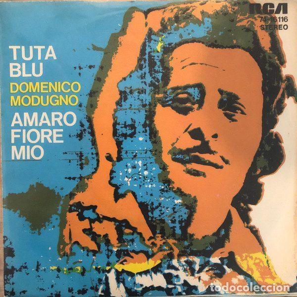 Disques de vinyle: Domenico Modugno &ndash; Tuta Blu / Amaro Fiore Mio (Vinyl, RCA 74-16116)